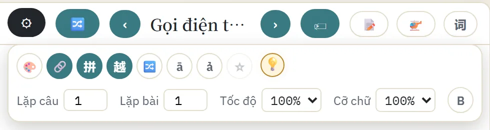 Bảng tuỳ chọn: lặp câu, lặp bài, tốc độ, cỡ chữ, bật tắt pinyin và tiếng Việt